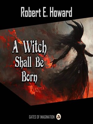 cover image of A Witch Shall Be Born